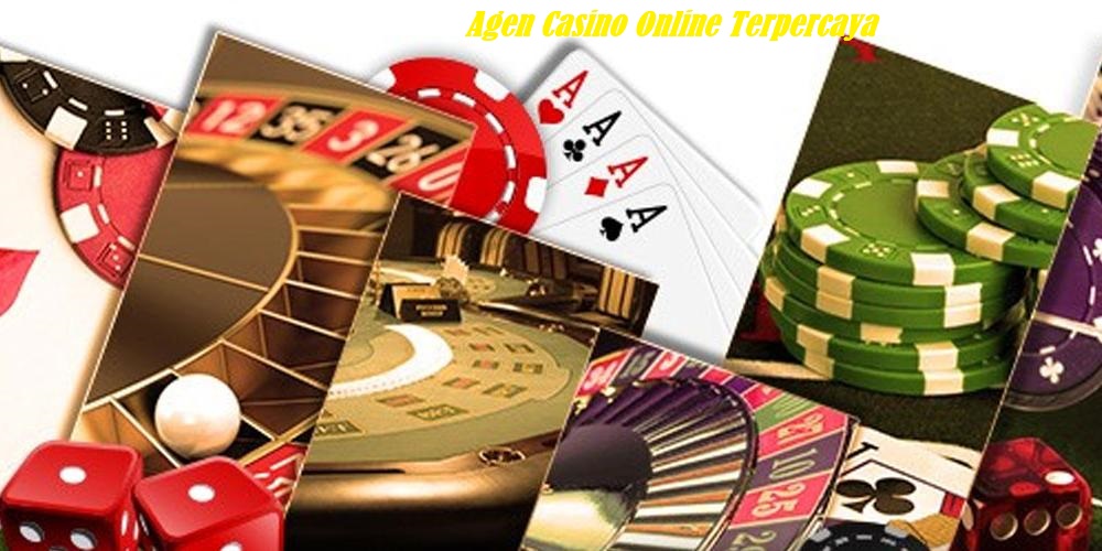 Agen Casino Online Terpercaya